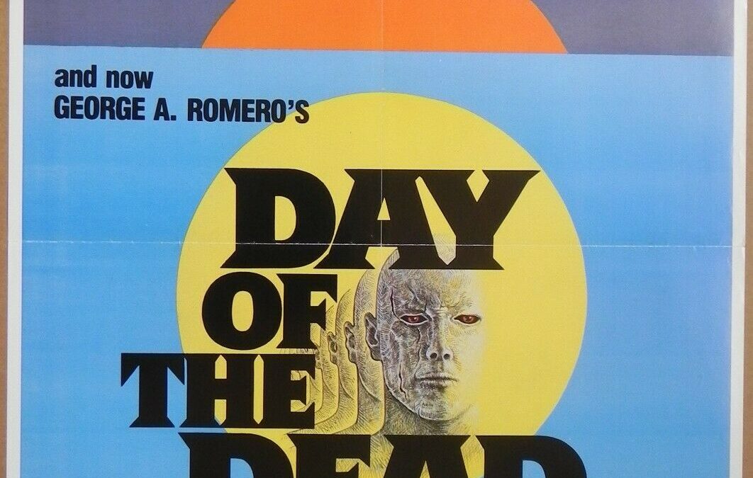 Day of the Dead Advance US One Sheet Poster