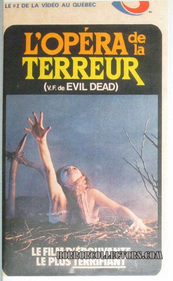L’opera De La Terreur AKA The Evil Dead Canada Sovicom Video