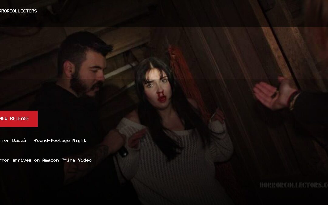 Horror Dadz’ found-footage Night Terror arrives on Amazon Prime Video