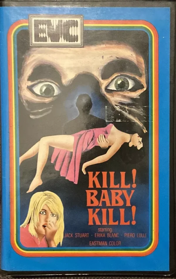 Kill Baby Kill EVC Pre Cert